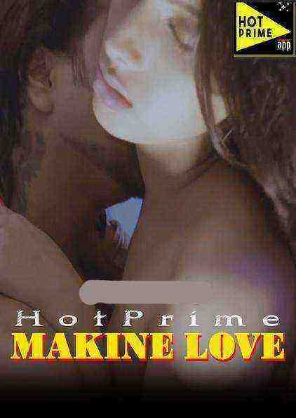  Making Love (2020) Hotprime Originals (2020)
