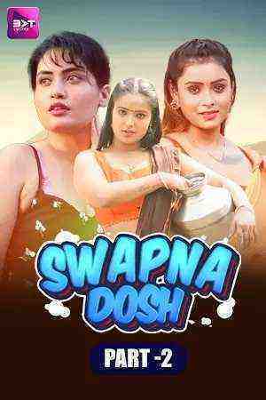 Swapnadosh (2024) Season 1 Part 2 Episode 3 Battameez (2024)