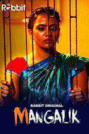 Mangalik (2021) Season 1 Episode 3 To 4 Rabbitmovies Original (2021)