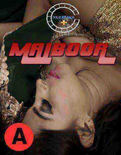 Majboor (2021) Season 1 Episode 1 Nuefliks Originals (2021)