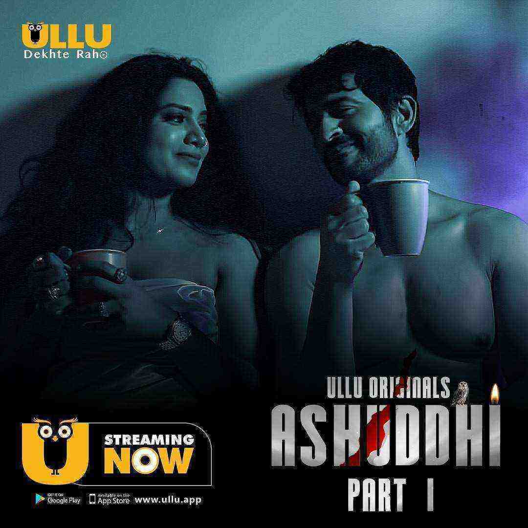 Ashuddhi Part: 1 (2020) Hindi Ullu Originals WebSeries (2020)