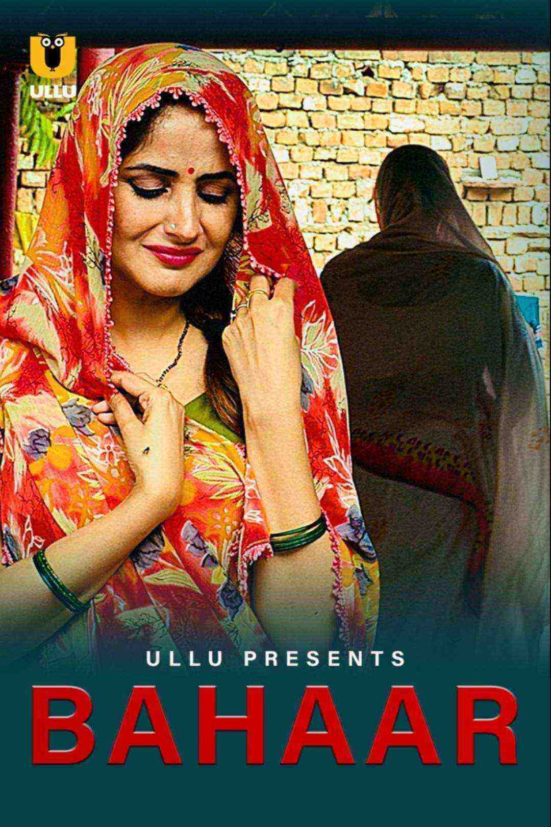 Bahaar (2021) Ullu Originals (2021)
