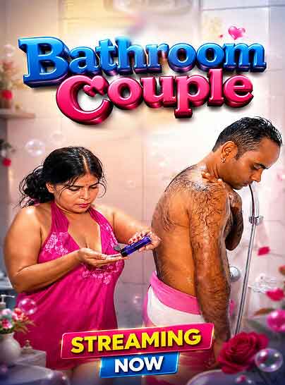 Bathroom Couple (2026) Unrated (2026)