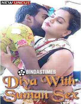 Diya With Suman Sex (2022) Bindastimes Originals (2022)