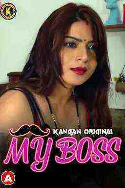 My Boss (2023) Season 1 Episode 1 Kangan Originals (2023)