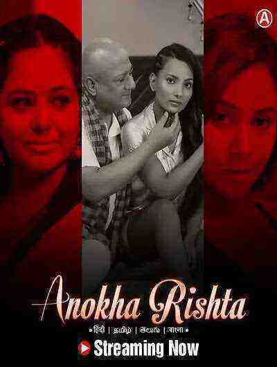 Anokha Rishta (2023) Season 1 Episode 1 Primeplay Originals (2023)