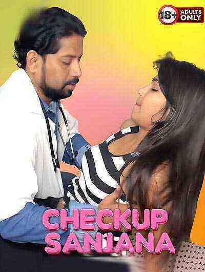 Checkup Sanjana Uncut (2025) Unrated (2025)