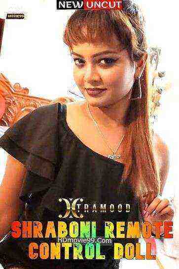 Shraboni Remote Control Doll (2022) Xtramood (2022)