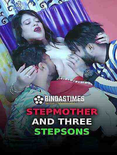 Stepmother With Three Stepsons (2023) Bindastimes Originals (2023)