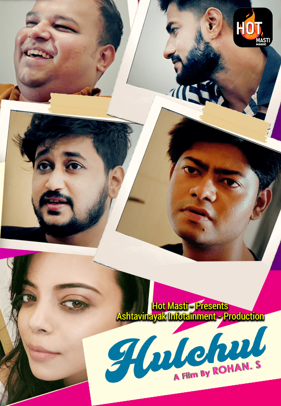 Hulchul (2022) Season 1 Episode 1 Hotmasti Originals (2022)