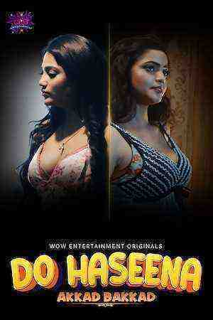 Do Haseena (2023) Season 1 Episode 2 Wow Originals (2023)