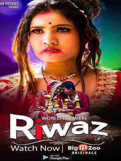 Riwaz (2023) Season 1 Episode 1 (bigmoviezoo Originals) (2023)