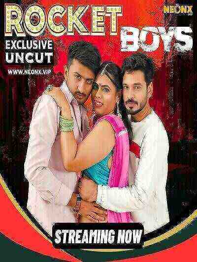 Rocket Boys Uncut (2024) Neonx Originals (2024)