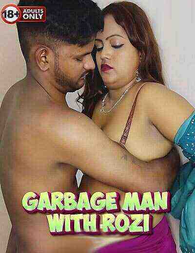 Garbage Man With Rozi (2024) Season 1 Episode 1 Unrated (2024)