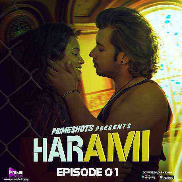 Harami (2023) Season 1 Episode 1 Primeshots (2023)