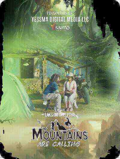 Mountains Are Calling (2024) Season 1 Episode 1 Yessma Originals (2024)