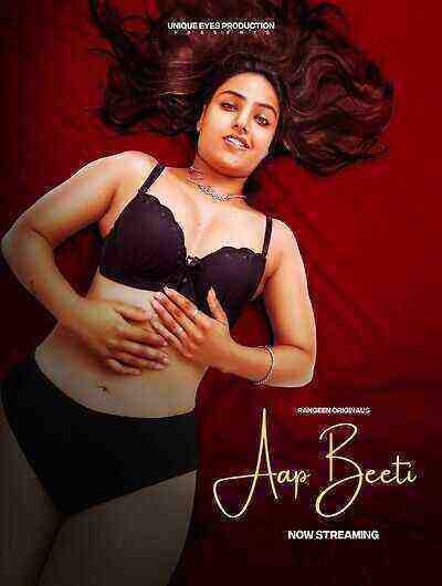 Aap Beeti (2023) Rangeen (2023)