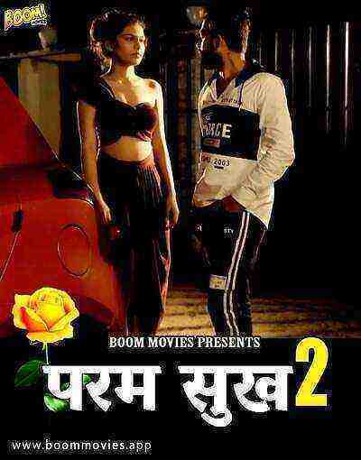 Parmsukh 2  (2022) Boommovies (2022)