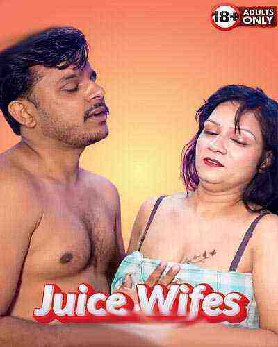 Juice Wifes (2025) Unrated (2025)