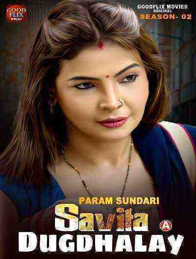 Savita Dugdhalay (2023) Season 2 Episode 1 (goodflixmovies) (2023)
