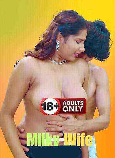 Milky Wife Uncut (2025) Unrated (2025)