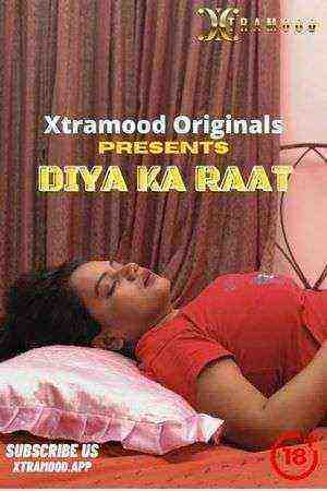 Diya Ka Raat (2022) Xtramood Originals (2022)