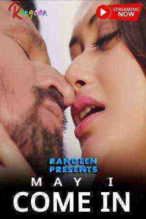 May I Come In (2023) Season 1 Episode 3 Rangeen Original (2023)