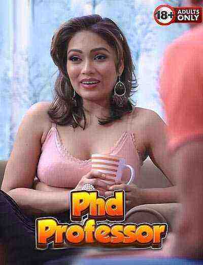 Phd Professor Uncut (2025) Unrated (2025)