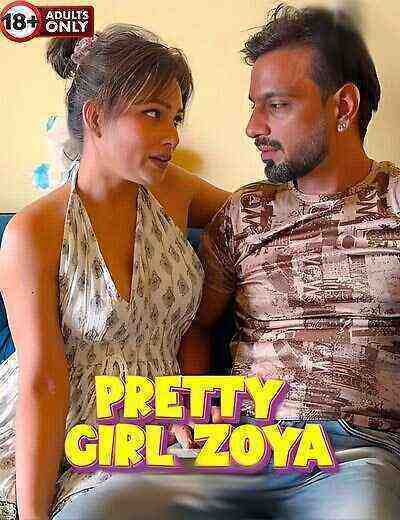 Pretty Girl Zoya (2024) Unrated (2024)