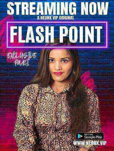Flash Point Uncut (2023) Neonx Originals (2023)