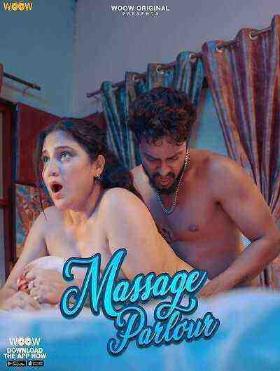 Massage Parlour (2023) Season 1 Episode 2 Woow Originals (2023)