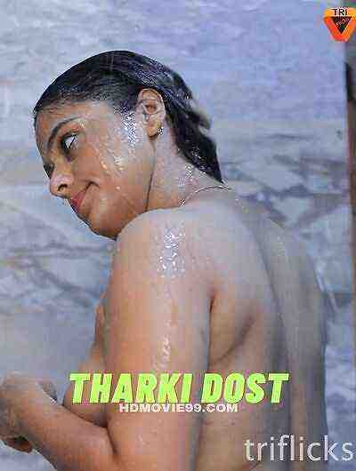 Tharki Dost (2023) Season 1 Episode 1 Triflicks (2023)