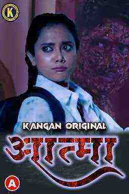 Aatma (2023) Season 1 Episode 1 Kangan Originals (2023)