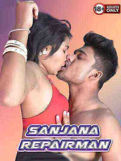 Sanjana Repairman Uncut (2025) Unrated (2025)