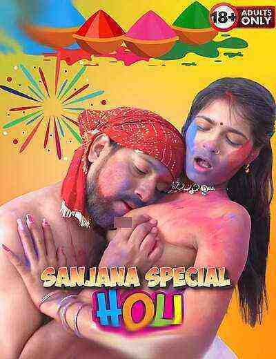 Sanjana Special Holi Uncut (2025) Unrated (2025)