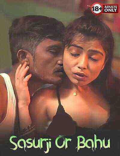 Sasurji Or Bahu (2025) Unrated (2025)