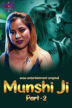 Munshi Ji Part 2 (2023) Season 1 Episode 3 Wow Entertainment Originals (2023)