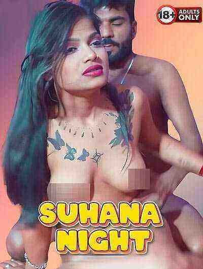 Suhana Night Uncut (2025) Unrated (2025)