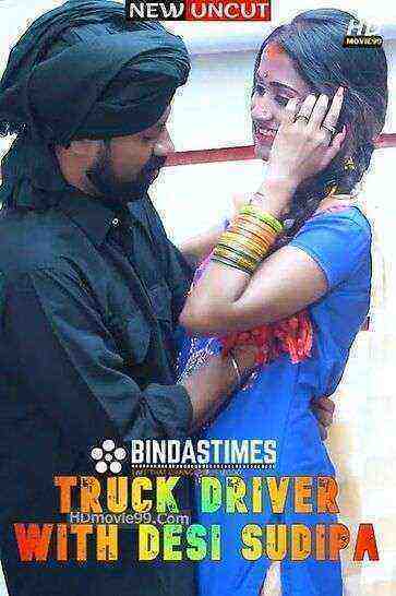 Truck Driver With Desi Sudipa (2022) Bindastimes Originals (2022)