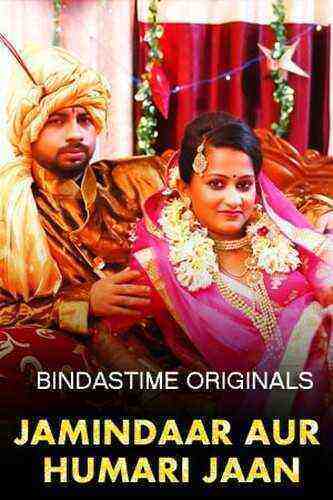Jamindaar Aur Humari Jaan (2022) Bindastimes Originals (2022)