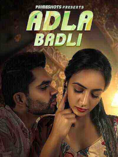 Adla Badli (2023) Season 1 Episode 1 Primeshots Original (2023)