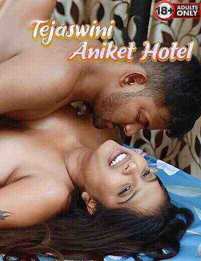 Tejaswini Aniket Hotel Uncut (2025) Unrated (2025)