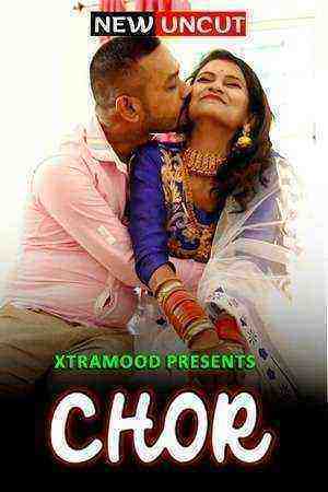 Chor (2022) (xtramood Originals) Uncut (2022)