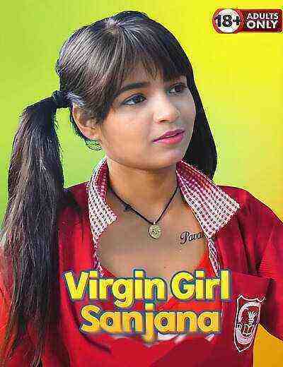Virgin Girl Sanjana Uncut (2025) Goddessmahi (2025)