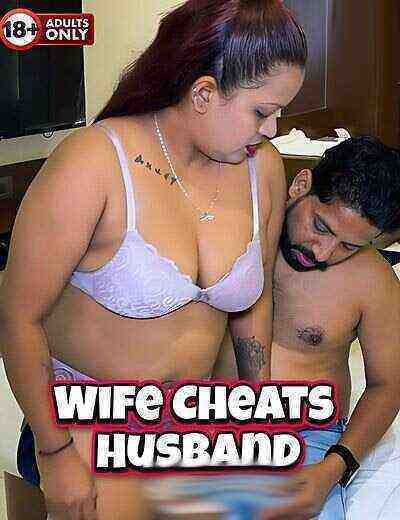 Wife Cheats Husband (2024) Unrated (2024)