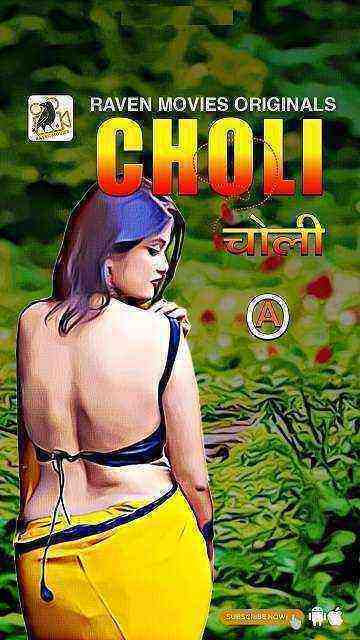 Choli (2022) Season 1 Episode 1 To 2 (ravenmovies Originals) (2022)
