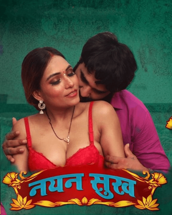 Nayan Sukh (2022) Season 1 Episode 1 To 2 Goodflixmovies (2022)