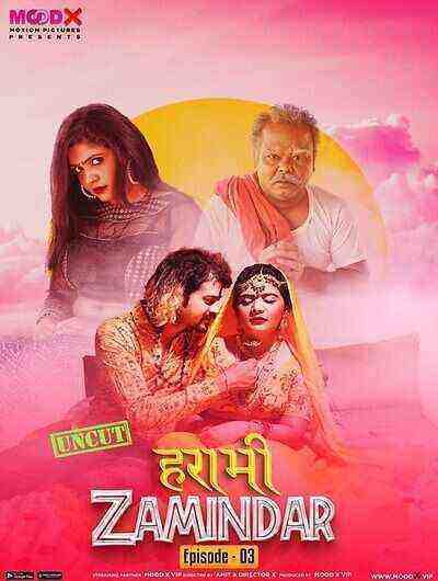 Harami Zamindaar (2023) Season 1 Episode 3 Moodx Originals (2023)