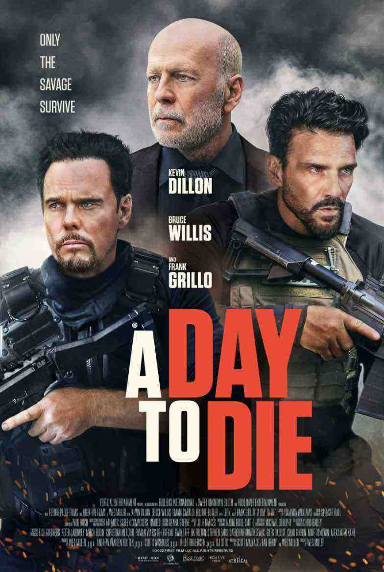 A Day To Die (2022)