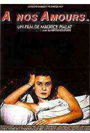Ã€ Nos Amours (1983)